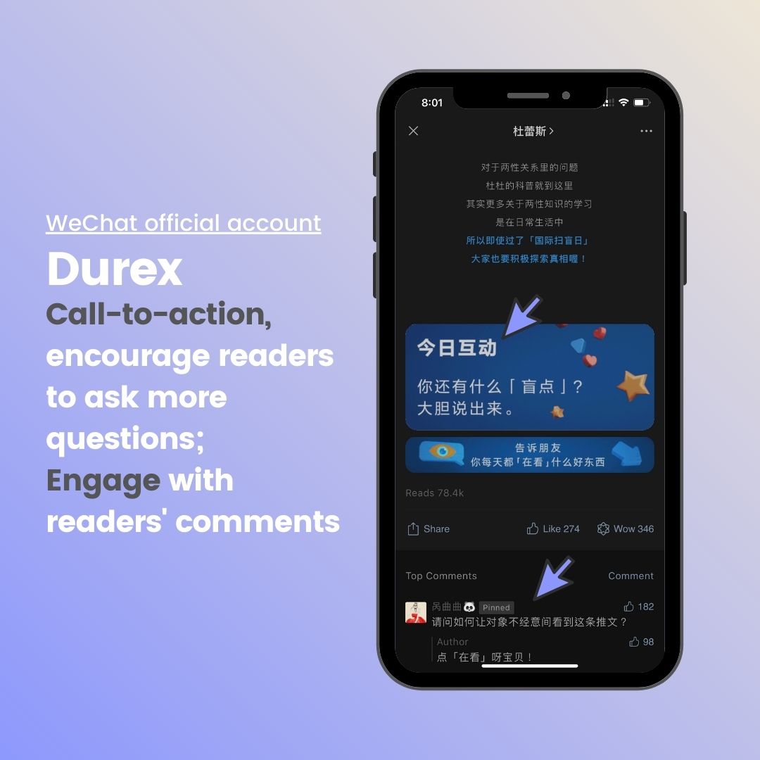 durex's interactive, entertaining and valuable "know-how" content via Wechat official account brings high engagement from its account followers which is a good example of Wechat marketing strategy